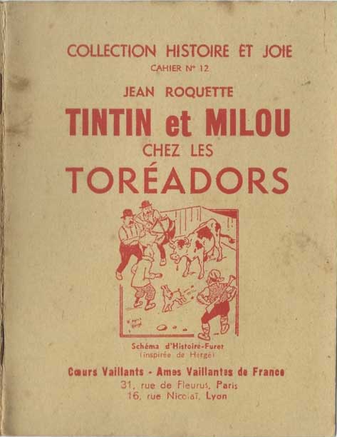 Histoire et Joie - Cahier n°12 de 1946 - Tintin et Milou chez les Toréadors