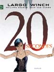 Largo Winch - 20 secondes